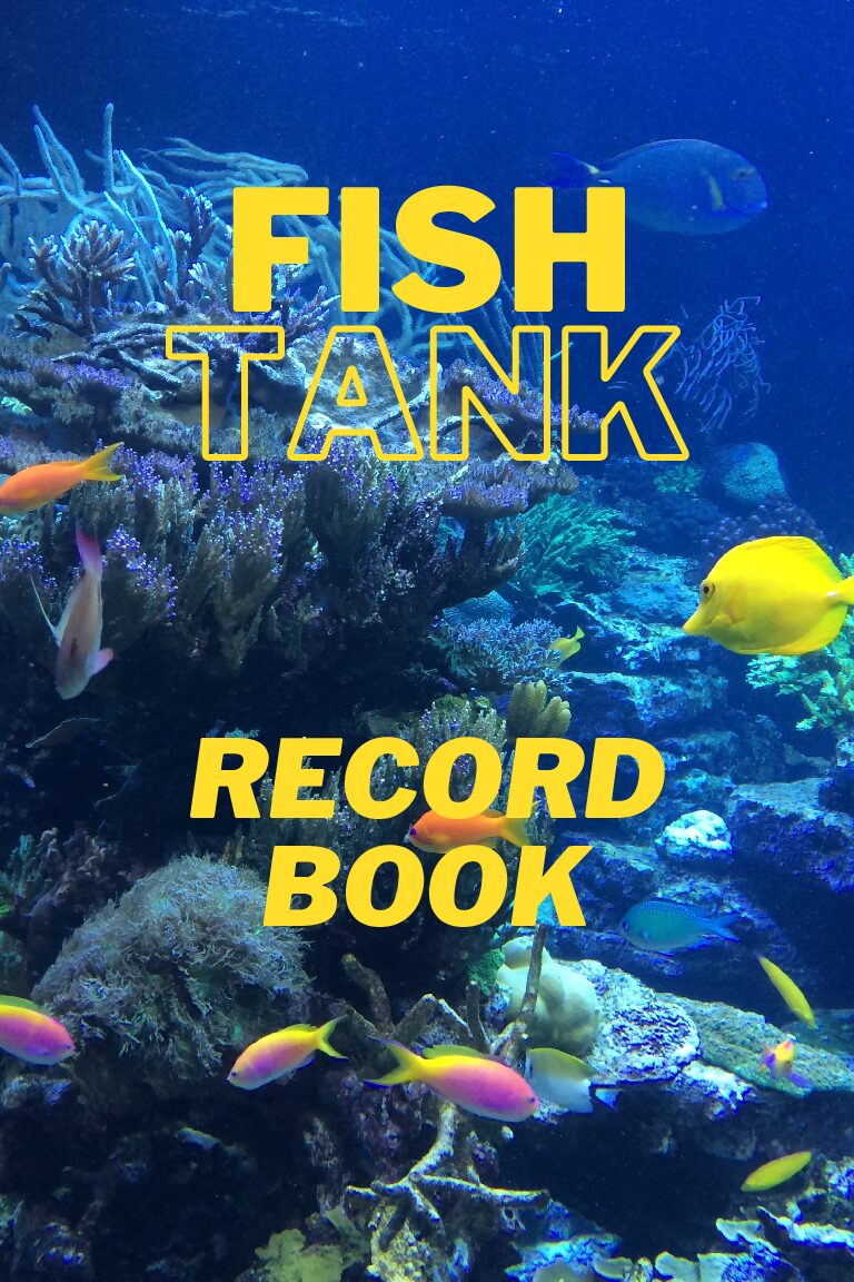 Fish Tank Record Book
