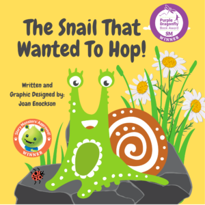 The Snail That Wanted To Hop! (Hardcover)