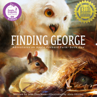 Finding George - Adventures on Apple Orchard Farm - Book One (Hardcover)