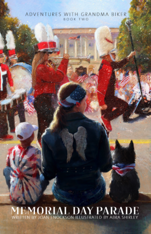 Memorial Day Parade (Hardcover) Book Two - Adventures with Grandma Biker